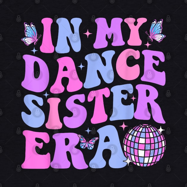 In My Dance Mom Era by luna.wxe@gmail.com